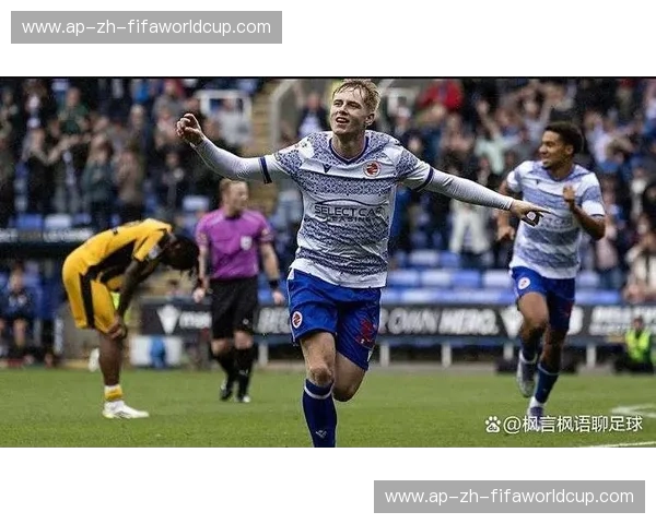 英甲助攻：每一次妙传都能点燃赛场激情